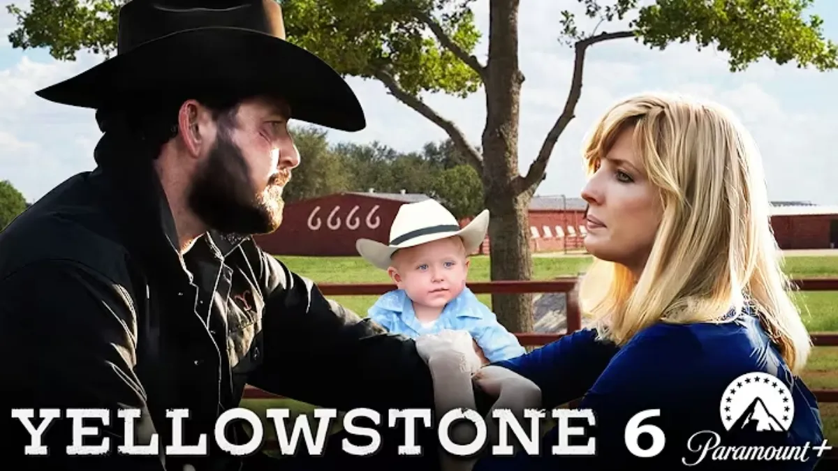 Yellowstone Season 6